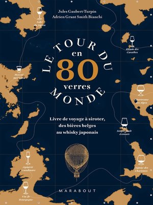 cover image of Le tour du monde en 80 verres